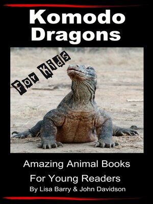 cover image of Komodo Dragons For Kids